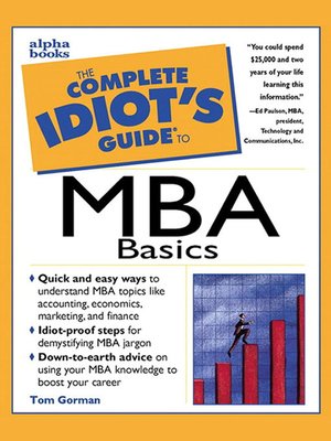 cover image of The Complete Idiot's Guide to MBA Basics